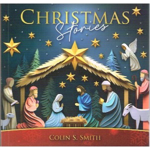 Christmas Stories By Colin S Smith